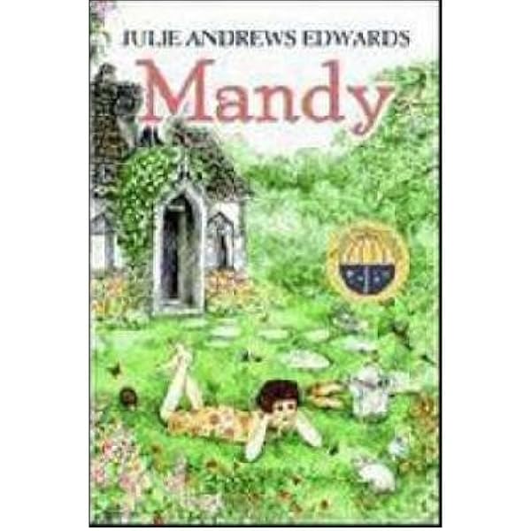 マンディ Julie Andrews Edwards Mandy by Julie Andrews Edwards (1989-04-04): Julie Andrews Edwards